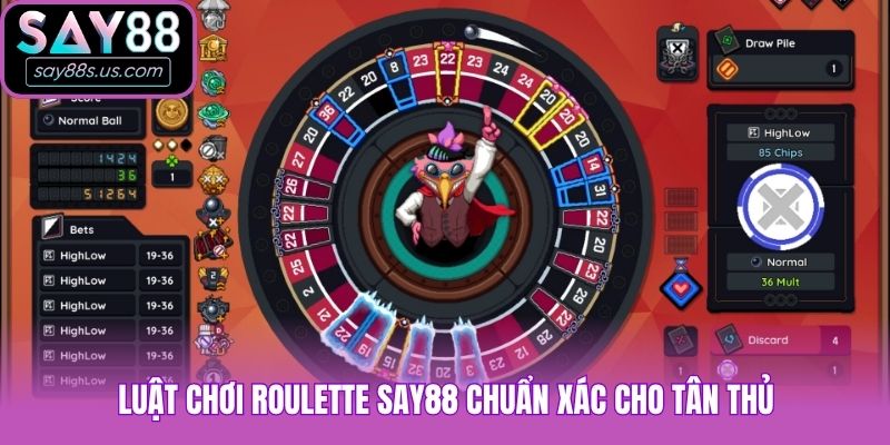 Luật chơi Roulette Say88 chuẩn xác cho tân thủ