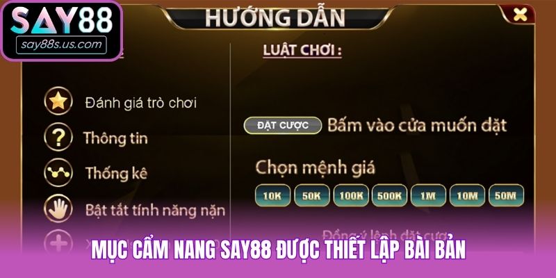 Mục cẩm nang Say88 được thiết lập bài bản